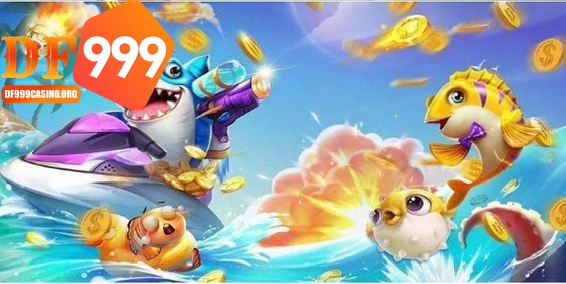 Fishing Bắn Cá Hoàng Kim nên chọn chơi tại DF999 được yêu thích